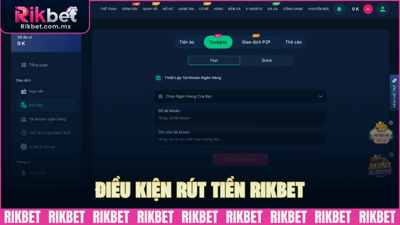 Điều kiện cần tuân thủ để rút tiền RIKBET
