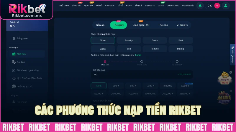 Các phương thức nạp tiền RIKBET triển khai