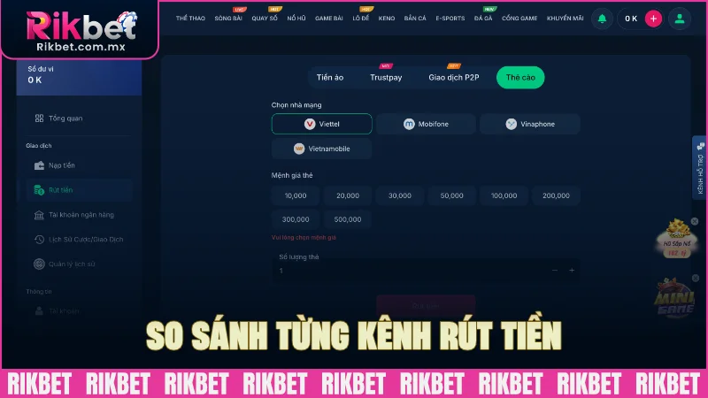 So sánh từng kênh rút tiền tại hệ thống