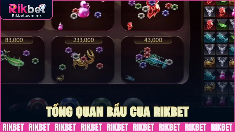 tong quan bau cua rikbet